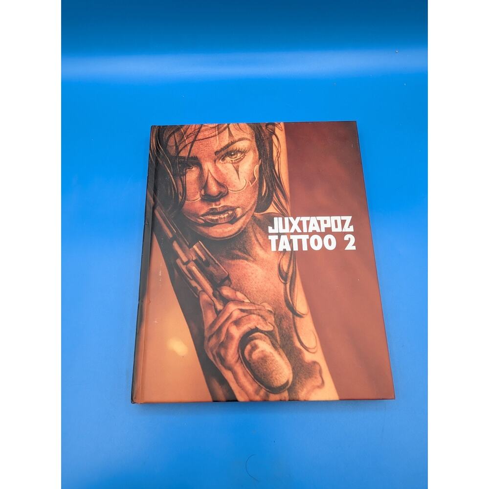 Juxtapoz Ser.: Juxtapoz Tattoo 2 by Evan Pricco (2011, Hardcover)